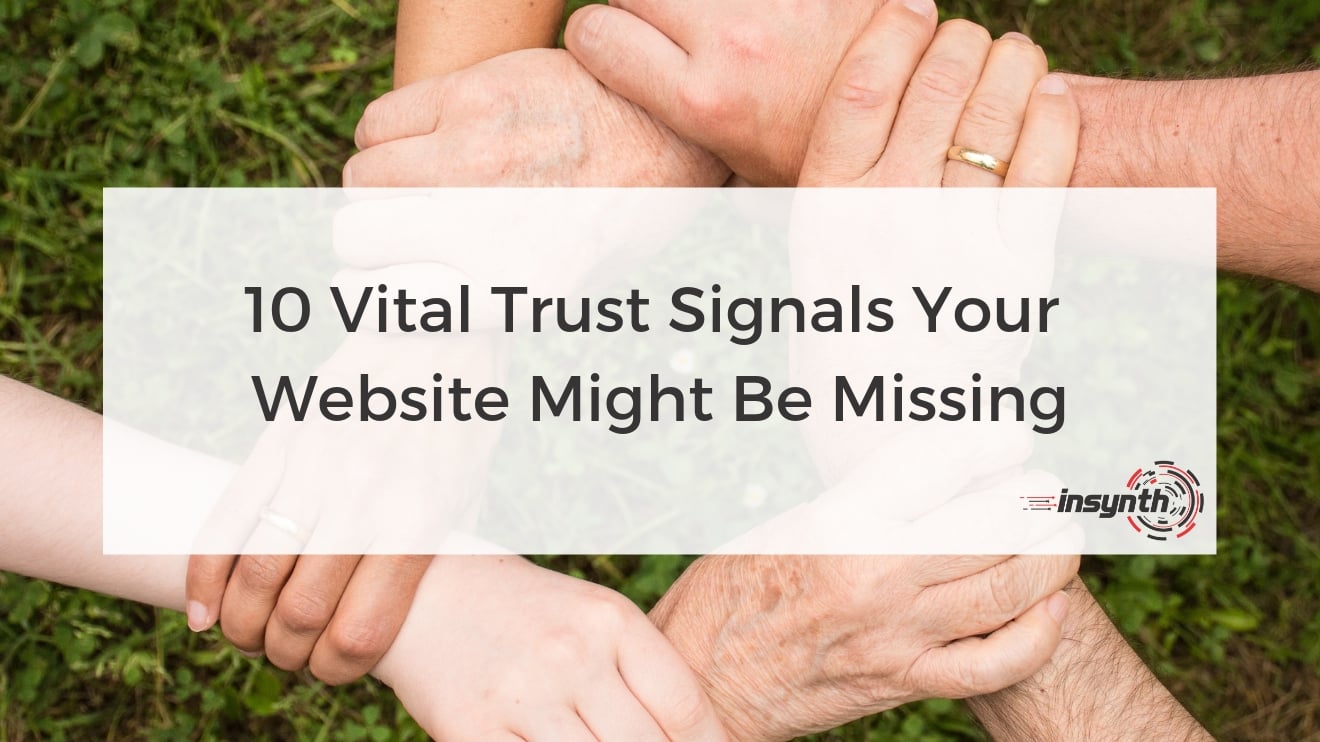 10 Vital Trust Signals Your Website Might Be Missing-1