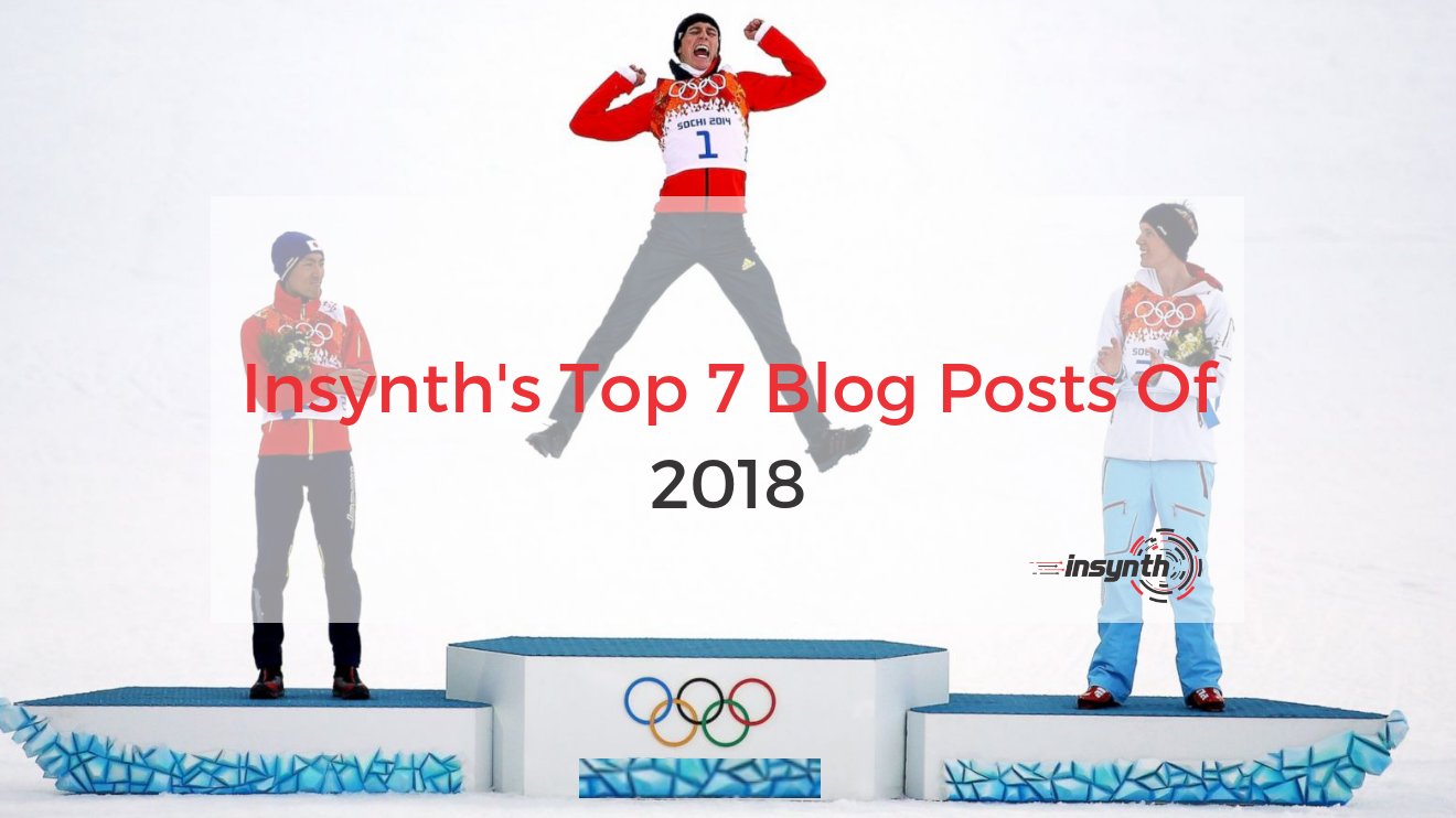 Insynth's Top 7 Blog Posts Of 2018