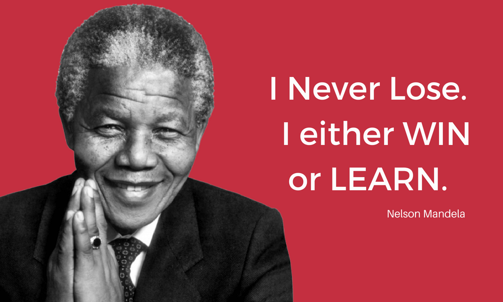 Nelson Mandela Win Or Lose Quote