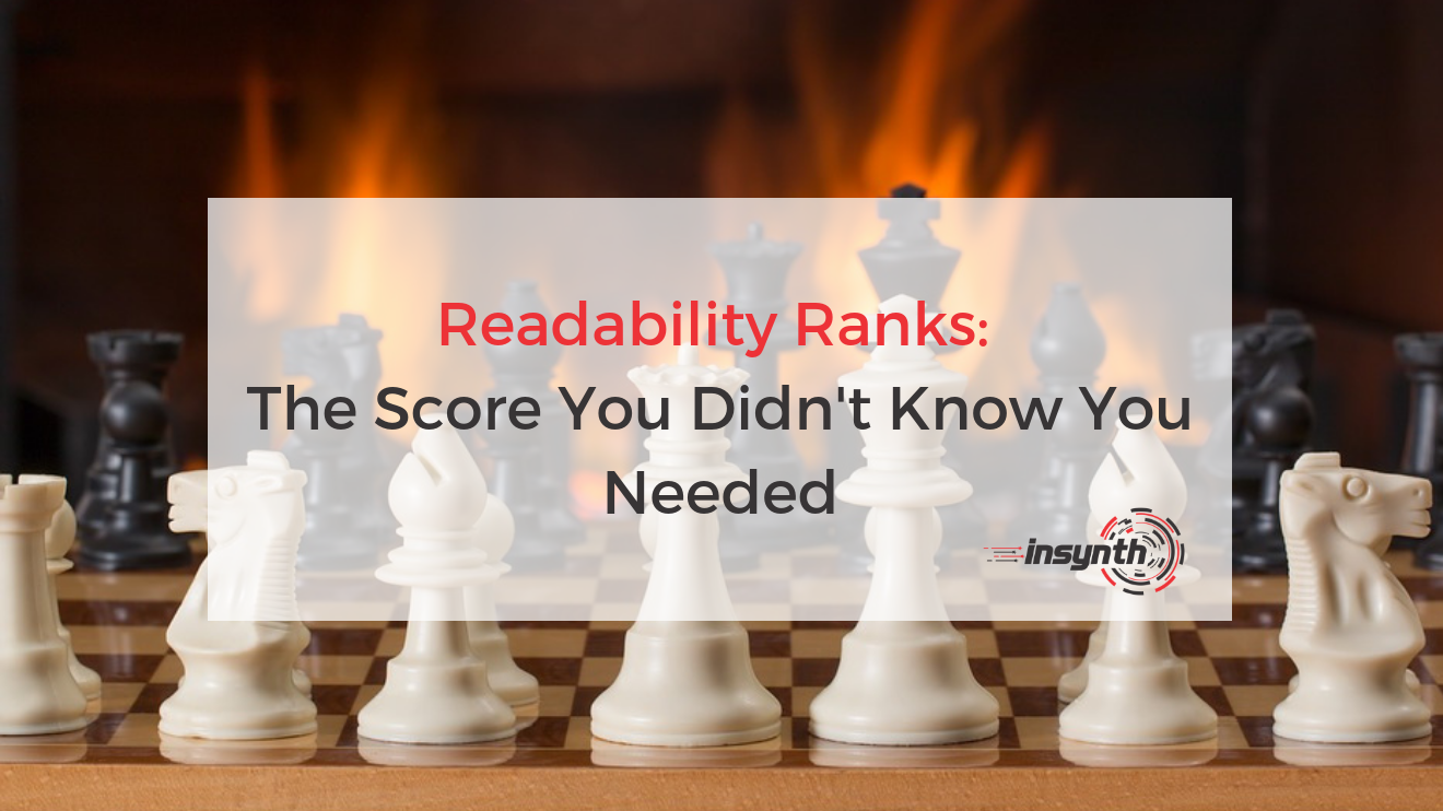 Readability Ranks_ The Score You Didn't Know Was Important (1)