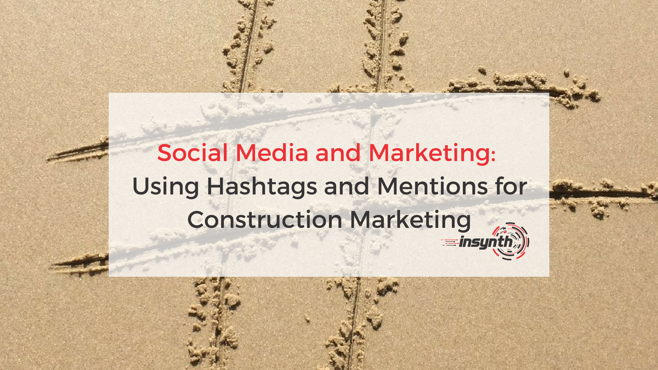 Social Media and Marketing_ Using Hashtags and Mentions (1)