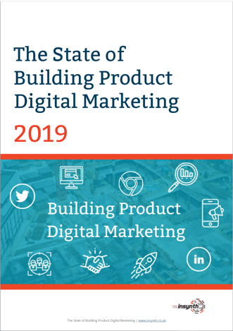 State Of Building Product Digital Marketing 2019