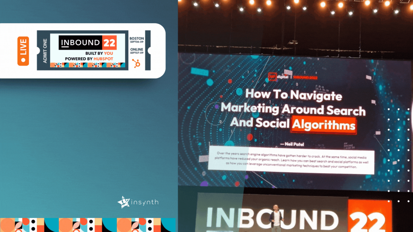 #INBOUND22 What's Next: How To Navigate Marketing Around Search And Social Algorithms