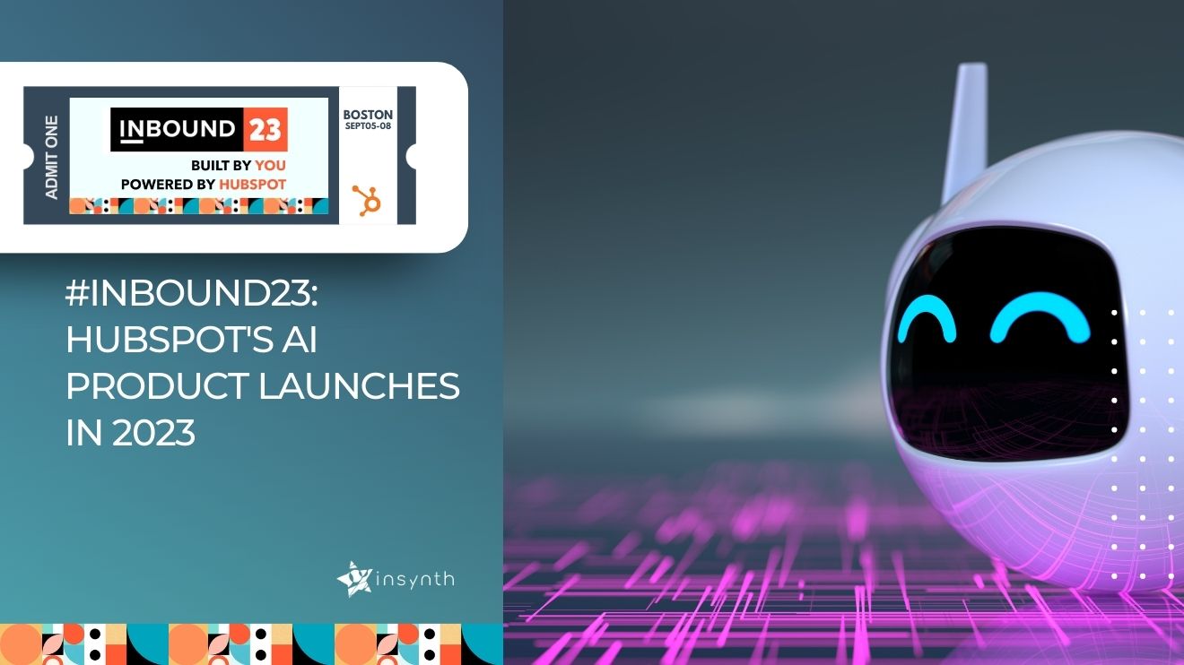 #INBOUND23: HubSpot's AI Product Launches in 2023