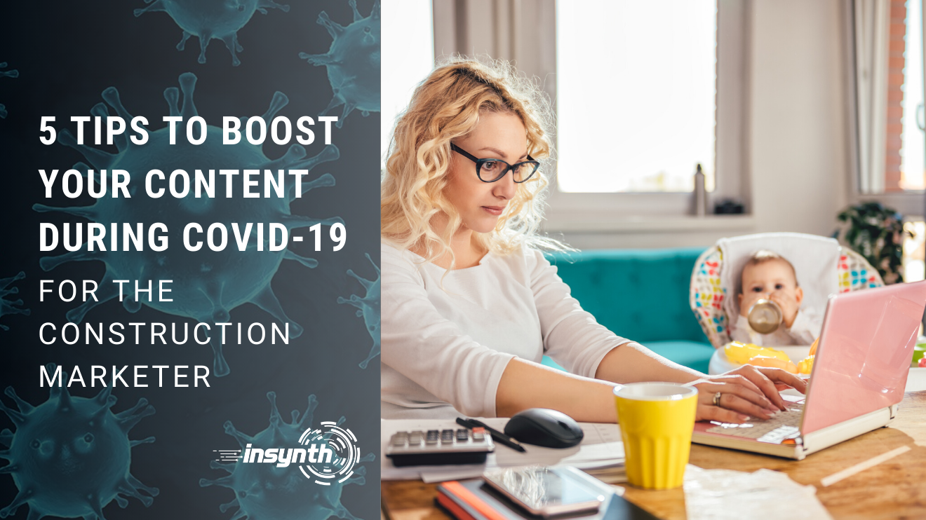 5 Tips To Boost Your Content During Covid-19