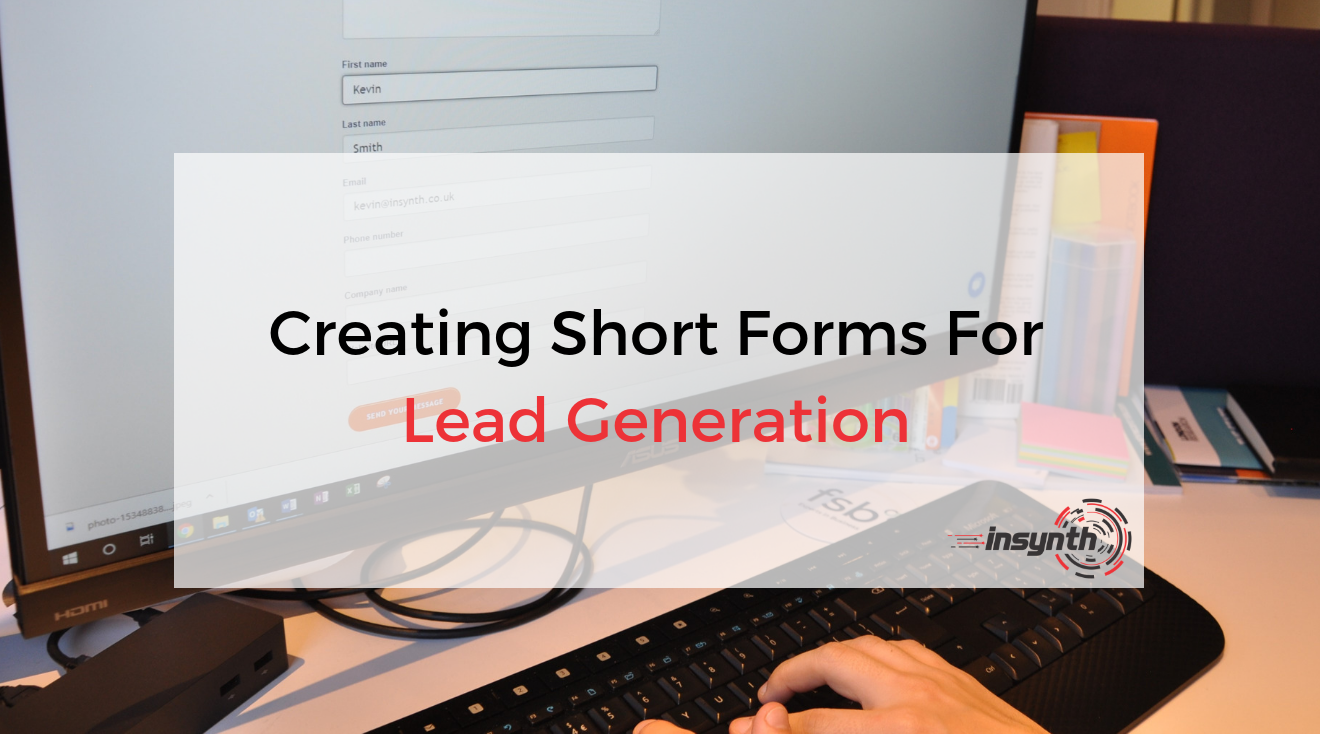 Creating Short Forms For Lead Generation