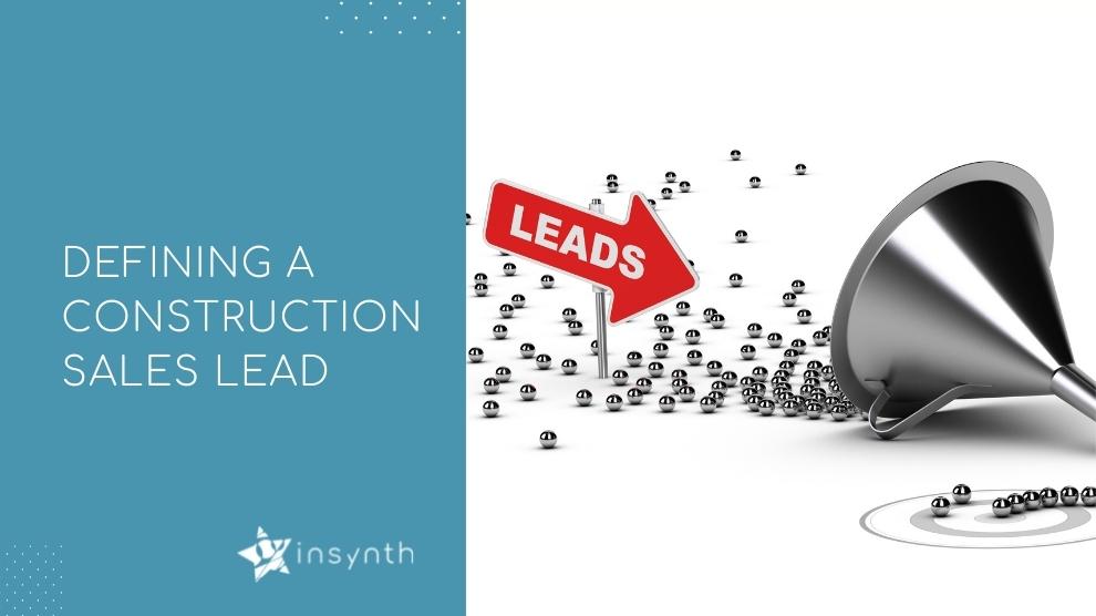 Defining A Construction Sales Lead