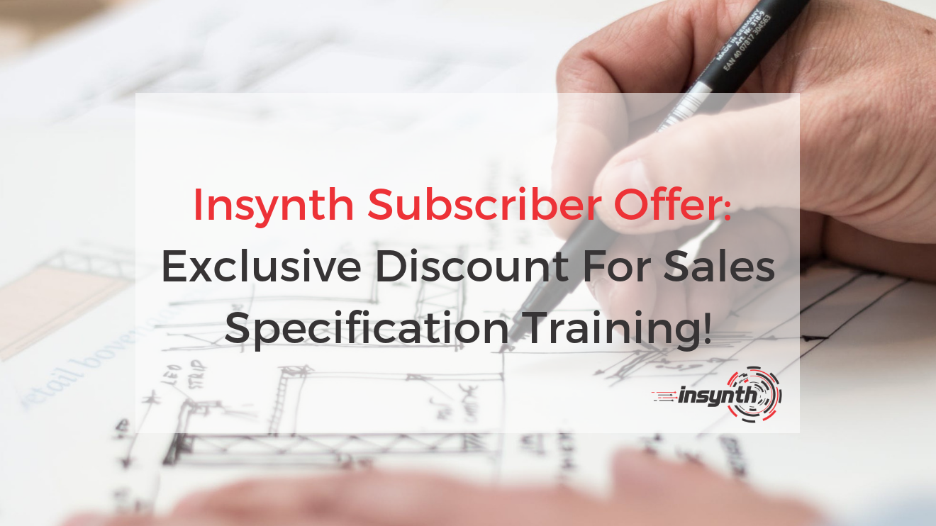 Subscriber Offer: Discount For Sales Specification Training!