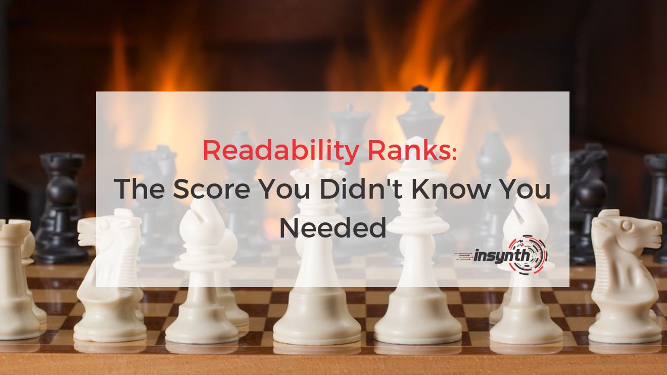 Readability Ranks: The Score You Didn't Know You Needed