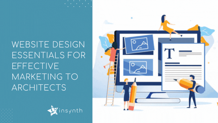 Website Design Essentials for Effective Marketing To Architects