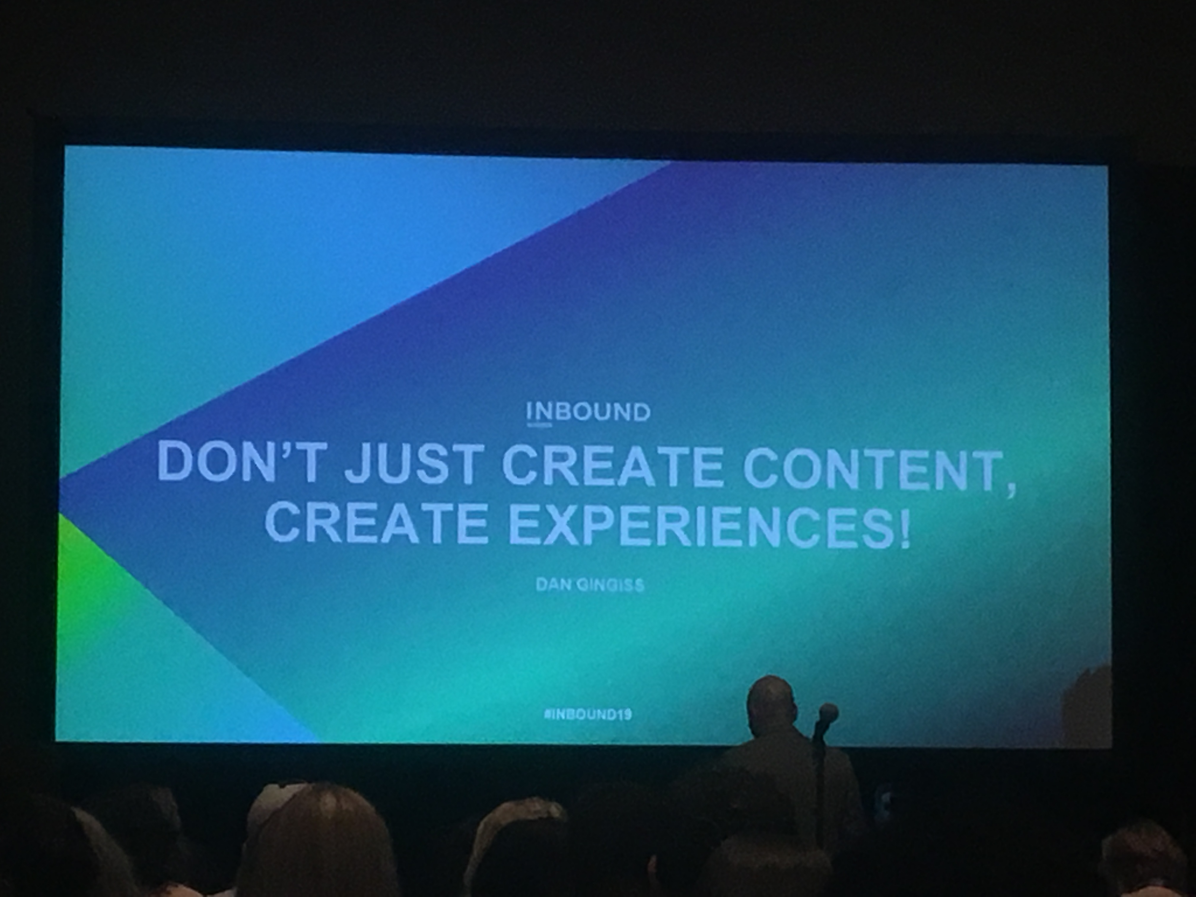 Live @Inbound2019 - Don't Just Create Content, Create Experiences!