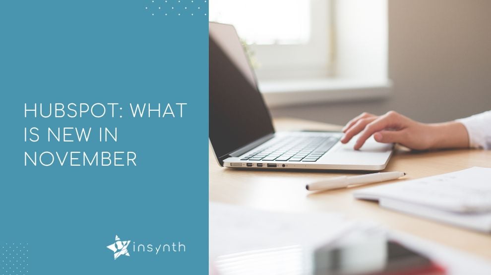 HubSpot: What Is New In November